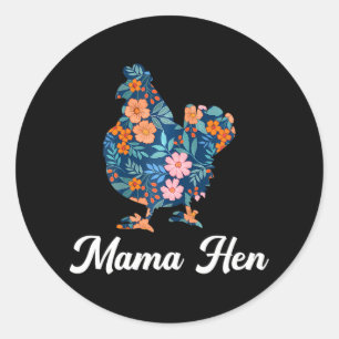 Adesivo Redondo Mama Hen Dia de as mães Galinha Floral Fazenda