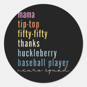 Adesivo Redondo Mama Ponta Cinquenta Obrigados Huckleberry Basebal