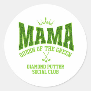 Adesivo Redondo MAMA RAINHA DO VERDE DE GOLFE FEMININO Personalizá