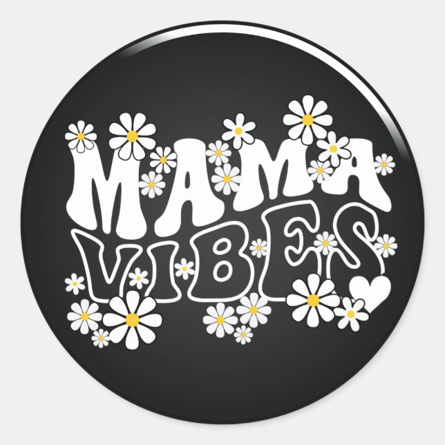 Adesivo Redondo Mama Vibes Clássico Redondo (Frente)