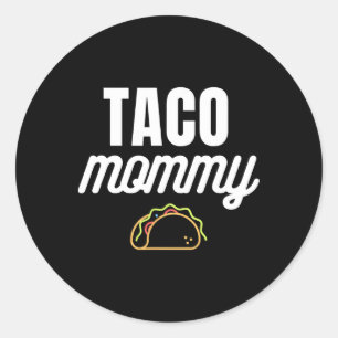 Adesivo Redondo Mamãe Cute Taco Para Cinco De Mayo Fiestas Com Tac