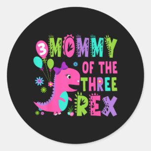 Adesivo Redondo Mamãe do T-Rex Dinossauro de 3º Aniversário T-Rex