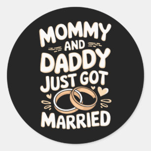 Adesivo Redondo Mamãe e Papai acabaram de se casar 