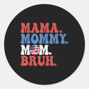 Adesivo Redondo Mamãe Mamãe Mãe Bruh Baseball Mãe Engraçado 4 De J