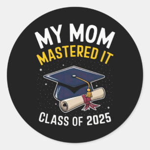 Adesivo Redondo Mamãe Mastered It Mestrado Graus Cl De 2025 Master