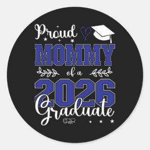 Adesivo Redondo Mamãe Orgulhosa De Um Graduando Da Turma De 2026 P