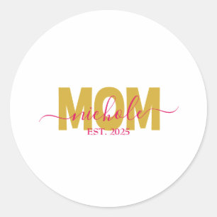 ADESIVO REDONDO MAMÃE PERSONALIZADA EM ESPERA