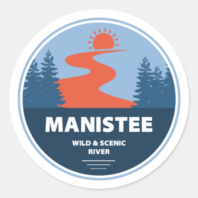 Adesivo Redondo Manistee Wild E Scenic River (Frente)