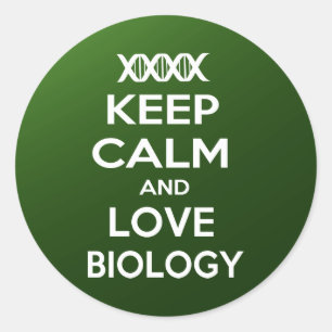 Adesivo Redondo Mantenha a calma e a biologia do amor
