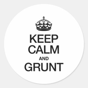 ADESIVO REDONDO MANTENHA A CALMA E O GRUNHIDO