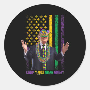 Adesivo Redondo Mantenha Mardi Gras Excelente Engraçado Trump Mard