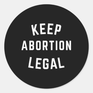 Adesivo Redondo Mantenha o aborto - Letras de Bloco Branco Legais