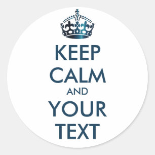 Adesivo Redondo MANTENHA O CALM E O TEXTO - fundo personalizado