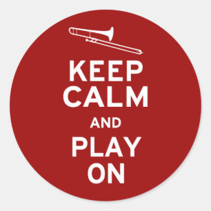 Adesivo Redondo Mantenha o Trombone calmo