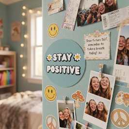 Adesivo Redondo Mantenha-se Positivo