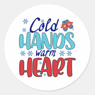 Adesivo Redondo Mãos frias coração quente