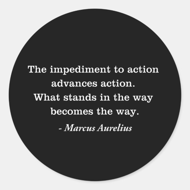 Adesivo Redondo Marcus Aurelius Impediment Coisa Estática (Frente)