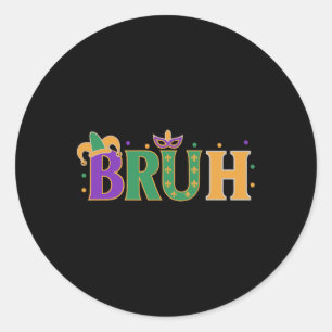 Adesivo Redondo Mardi Gras Bruh Shirt Boys Mardi Gras Kids Adolesc