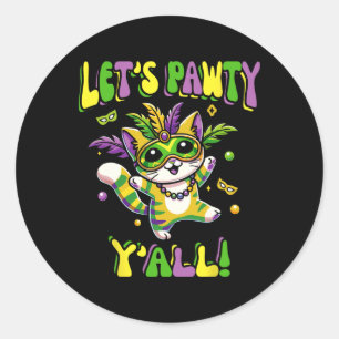 Adesivo Redondo Mardi Gras Cat Vamos Pawty Yall Para Mulheres E Cr