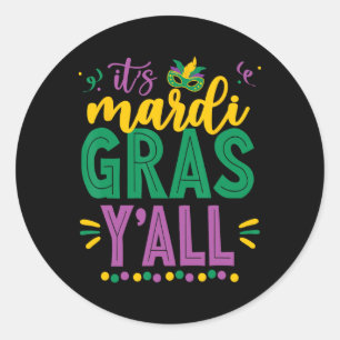 Adesivo Redondo Mardi Gras Diversão 2025 Mardi Gras Y'all Mens Wo
