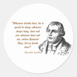 Adesivo Redondo Martin Luther Cita Os Bebidas De Cerveja