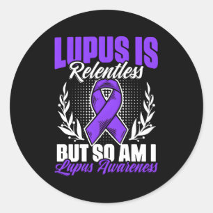 Adesivo Redondo Mas Eu Também Sou A Consciência Do Lupus Da Fita R