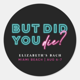 Adesivo Redondo Mas Morreu? Neon Blue & Pink Hangover Kit