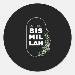 Adesivo Redondo Mas Primeiro Bismillah Muçulmano Islã Alá Presente