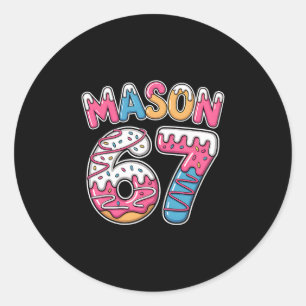 Adesivo Redondo Mason 67 Meme Ama Sorvete Drip Esporte Seis Sete