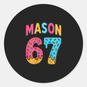 Adesivo Redondo Mason 67 Meme de Sorvete Engraçado Seis Sete (em C