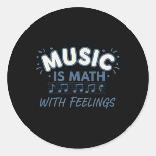 Adesivo Redondo Matemática Musical Com Sentimentos Citação de Prof