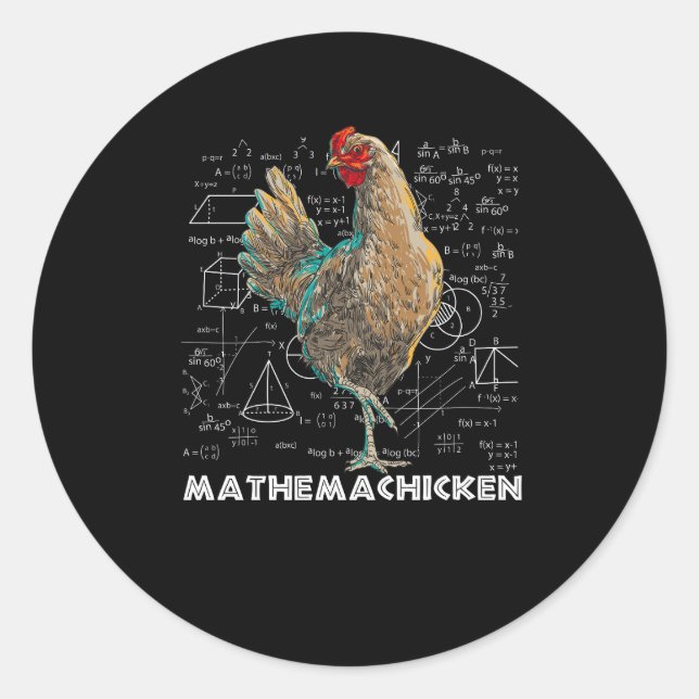 Adesivo Redondo Mathemachicken I Love Chicken Funny Math Lover Mat (Frente)