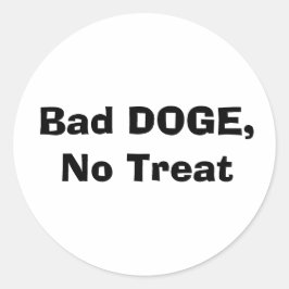 Adesivo Redondo Mau CACHORRO, Sem Tratamento