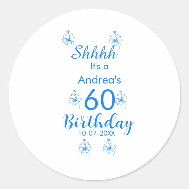 Adesivo Redondo Mauve branco azul shhhh 60.º aniversário nome flor (Frente)