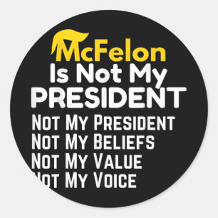Adesivo Redondo Mcfelon Não É Meu Presidente _2
