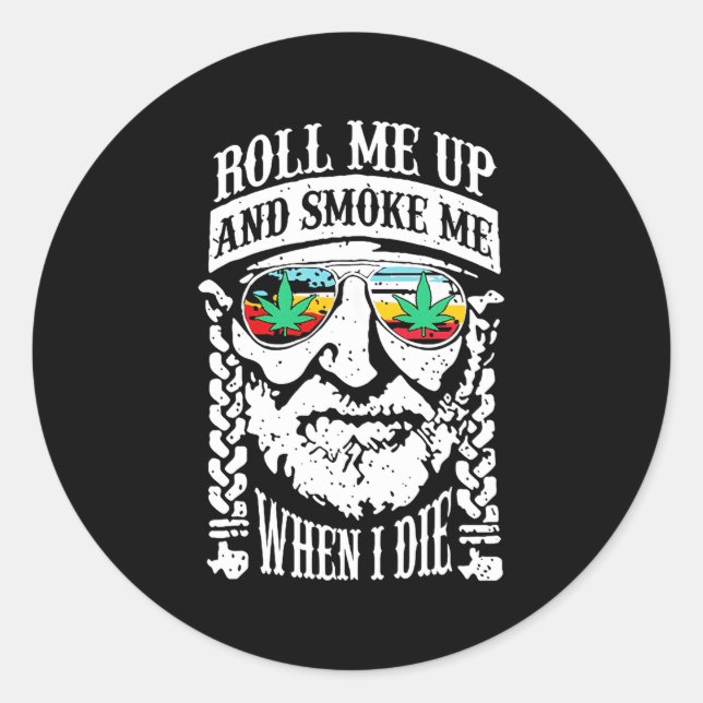 Adesivo Redondo Me Envolva E Fuma-Me Quando Morrer (Frente)