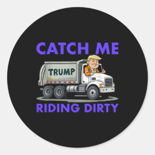 Adesivo Redondo Me Peguem Andando Suja Garbyge Votando Trump Truck