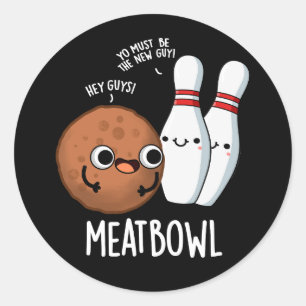 Adesivo Redondo Meatbowl Funny Meatball Pun Dark BG
