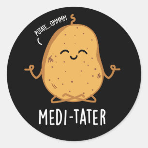 Adesivo Redondo Medi-tater Engraçado Meditando Batata Negra BG