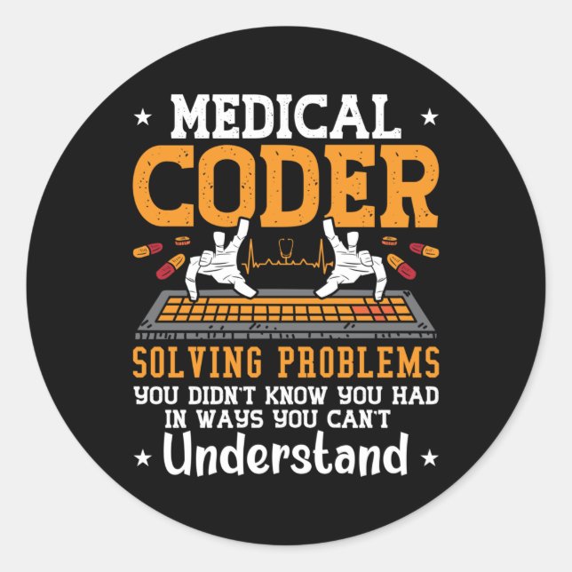 Adesivo Redondo Medical Coder Solving Problems Assistant Coding (Frente)