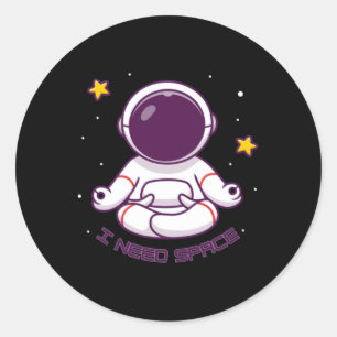 Adesivo Redondo Meditação Engraçada Do Astronauta Preciso De Espaç