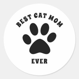 Adesivo Redondo Melhor Texto Personalizado Da Mãe De Cat Nunca Per