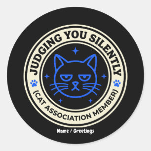 Adesivo Redondo Membro da Associação Oficial de Gatos Julgando Voc