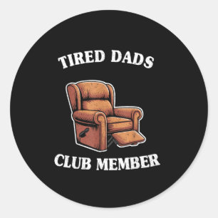Adesivo Redondo Membro do clube dos pais cansados poltrona humor m