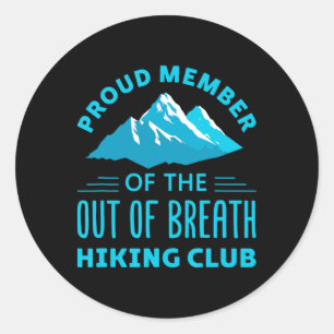 Adesivo Redondo Membro Orgulhoso do Clube de Hiking Sem Fôlego