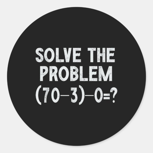 Adesivo Redondo Meme Divertido 67 Pemdas Professor de Matemática E (Frente)