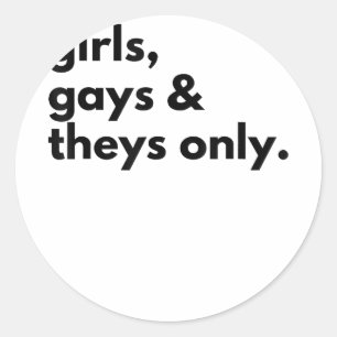 Adesivo Redondo Meninas, Gay e apenas Theys