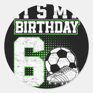 Adesivo Redondo Menino de 6 anos de futebol É meu 6º aniversário d