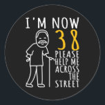 Adesivo Redondo Mens 38th Birthday For Him I'm Now 38 Years Old<br><div class="desc">Mens 38th Birthday For Him I'm Now 38 Years Old Cool BDay Gift. Perfect gift for your dad,  mom,  papa,  men,  women,  friend and family members on Thanksgiving Day,  Christmas Day,  Mothers Day,  Fathers Day,  4th of July,  1776 Independent day,  Veterans Day,  Halloween Day,  Patrick's Day</div>