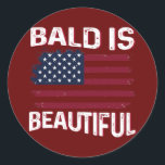 Adesivo Redondo Mens Bald is beautiful Patriotic American USA<br><div class="desc">Mens Bald is beautiful Patriotic American USA Flag Gift. Perfect gift for your dad,  mom,  papa,  men,  women,  friend and family members on Thanksgiving Day,  Christmas Day,  Mothers Day,  Fathers Day,  4th of July,  1776 Independent day,  Veterans Day,  Halloween Day,  Patrick's Day</div>